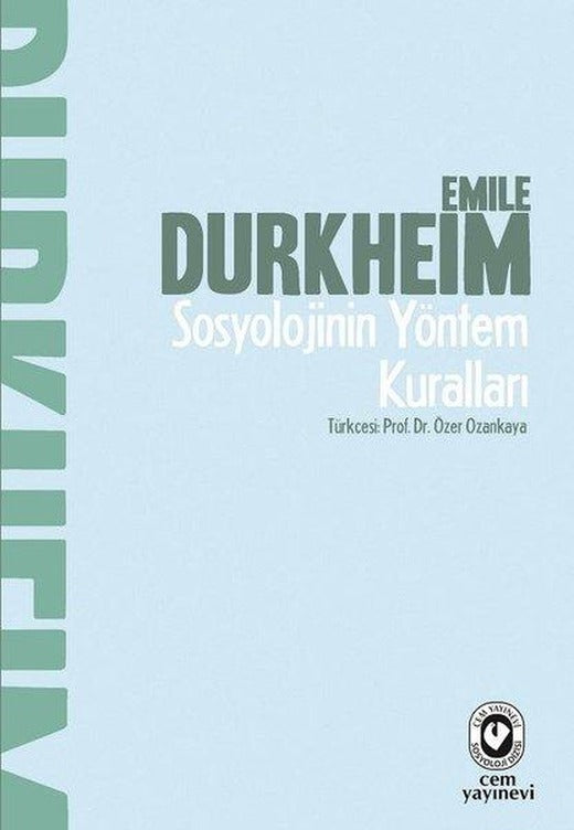 Sosyolojinin Yöntem Kuralları | Cem Yayınevi (İnce Kapak)
