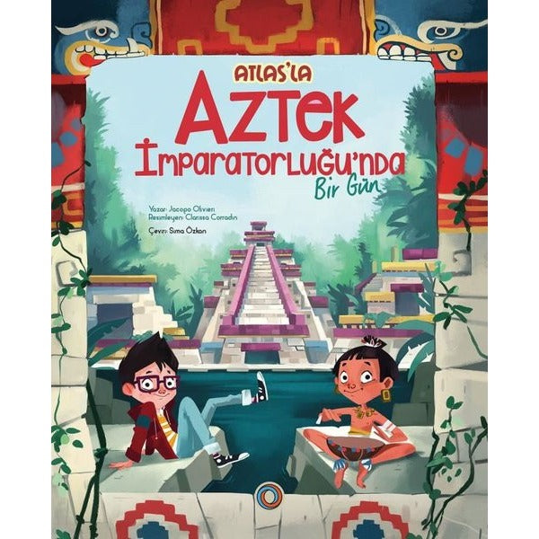 Atlas'la Aztek İmparatorluğu'nda Bir Gün | Orenda