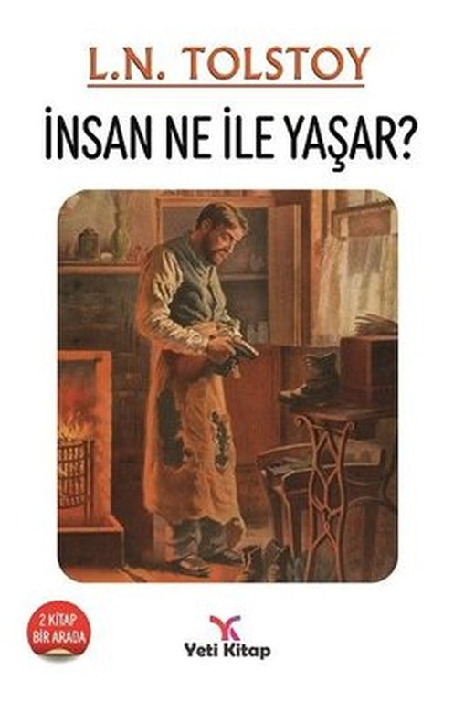 İnsan Ne İle Yaşar | Yeti Kitap