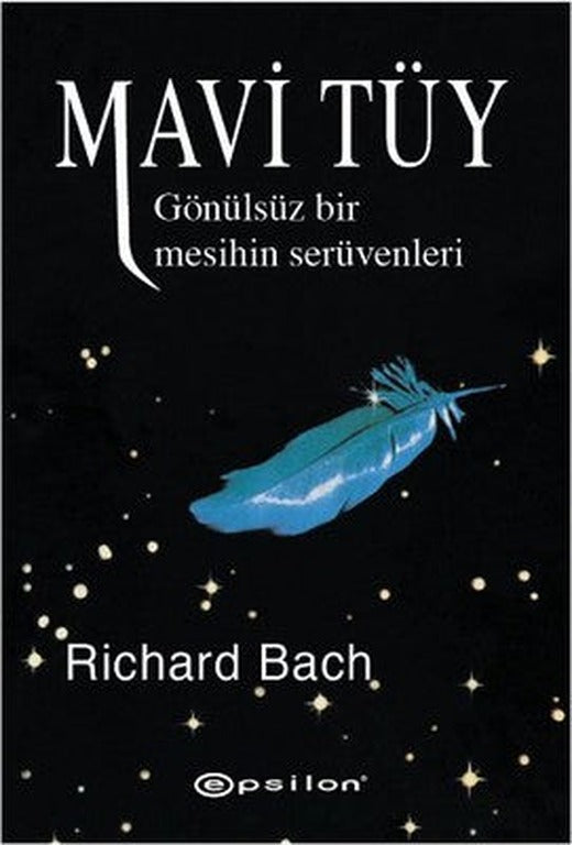 Mavi Tüy - Gönülsüz Bir Mesihin Serüvenleri | Epsilon Yayınevi