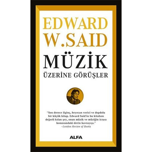 Müzik Üzerine Görüşler | Alfa Yayınları