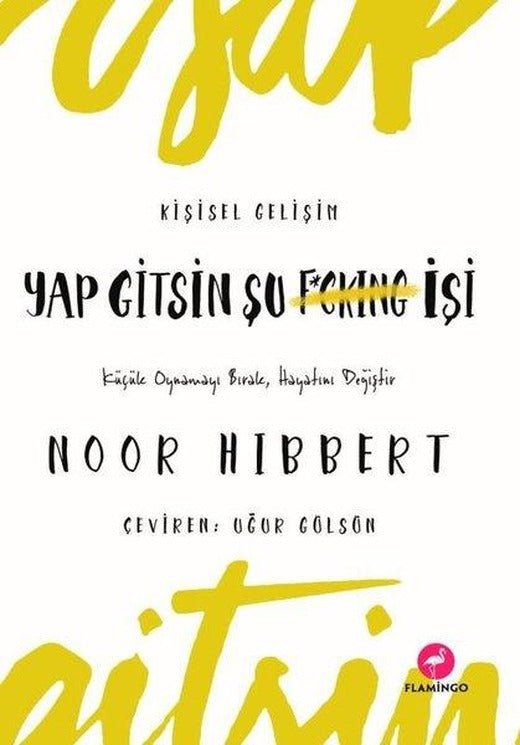 Yap Gitsin Şu İşi | Flamingo (İnce Kapak)