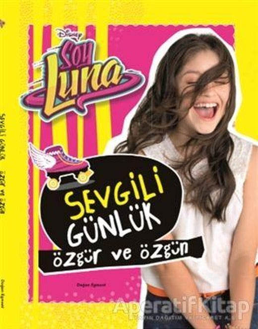 Sevgili Günlük - Disney Soy Luna - Kolektif - Doğan Egmont Yayıncılık