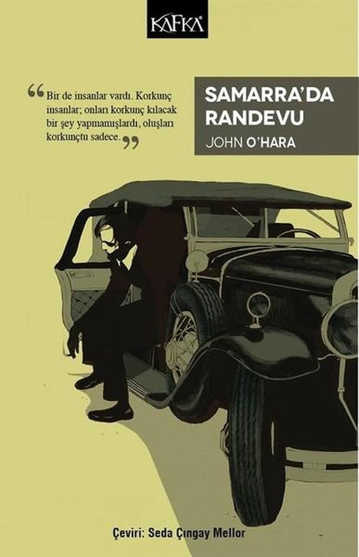 Samarra'da Randevu | Kafka Kitap (İnce Kapak)
