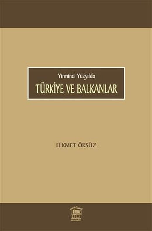 Türkiye ve Balkanlar