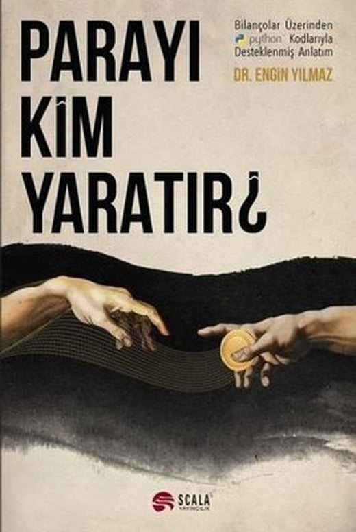 Parayı Kim Yaratır? | Scala Yayıncılık