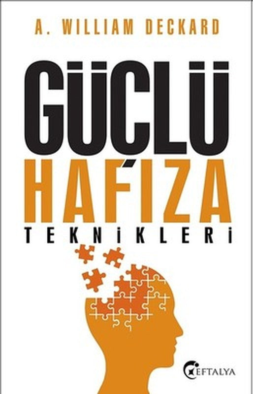 Güçlü Hafıza Teknikleri | Eftalya Yayınları