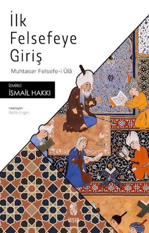 İlk Felsefeye Giriş | İnsan Yayınları (Ciltsiz)