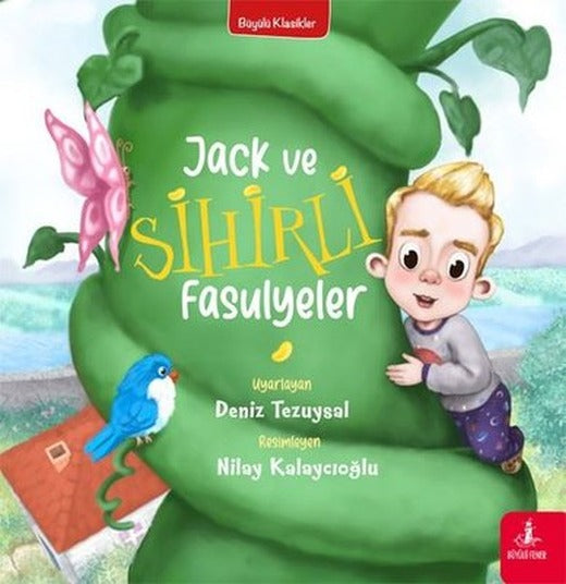 Jack ve Sihirli Fasulyeler - Büyülü Klasikler | Büyülü Fener (İnce Kapak)