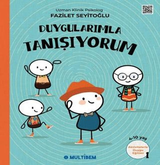 Duygularımla Tanışıyorum | Multibem Yayınları (Ciltsiz)