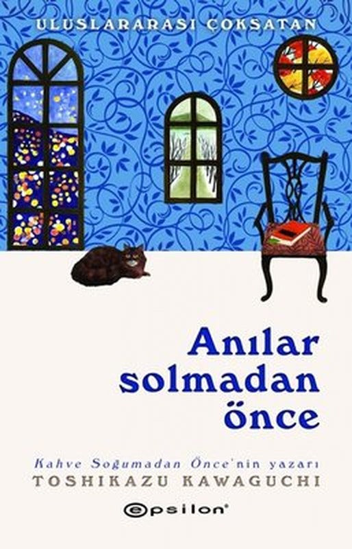 Anılar Solmadan Önce | Epsilon Yayınevi (İnce Kapak)