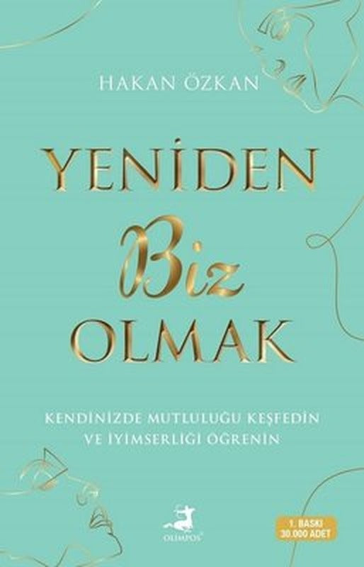 Yeniden Biz Olmak | Olimpos Yayınları