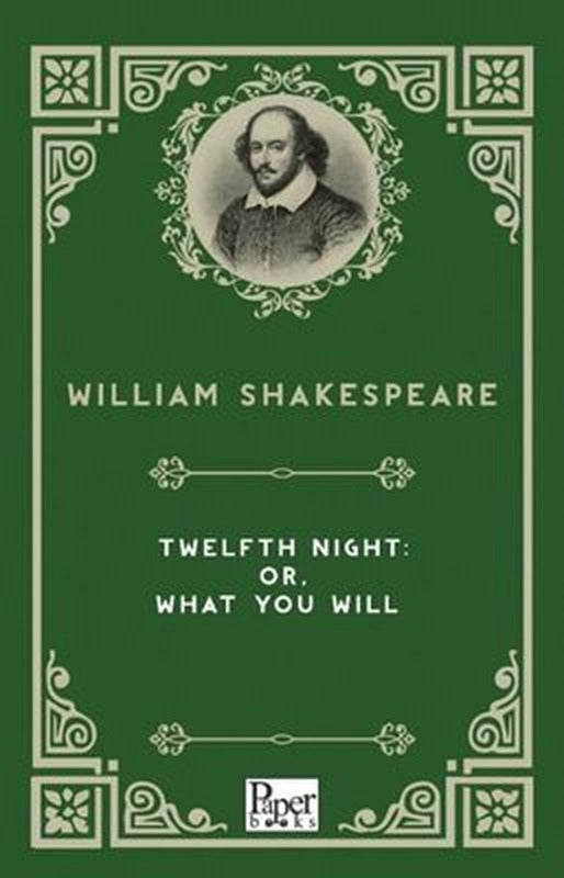 Twelfth Night: or What You Will | Paper Books