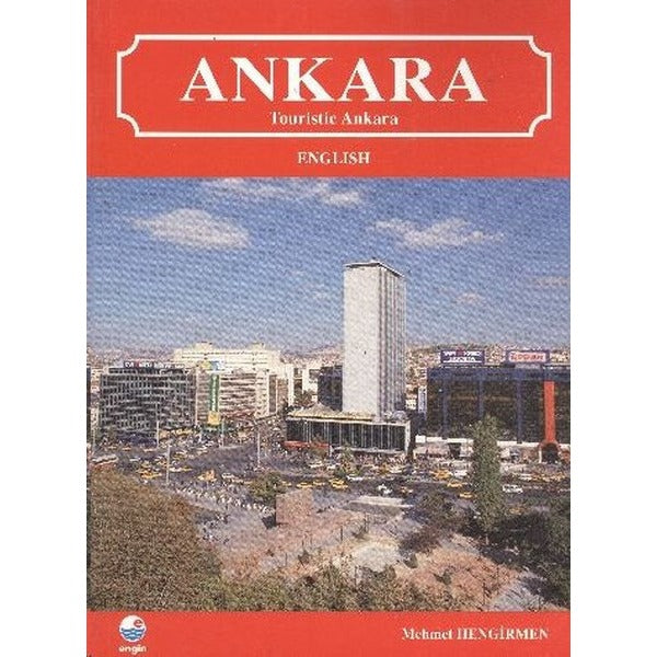 Ankara-Touristic Ankara | Engin