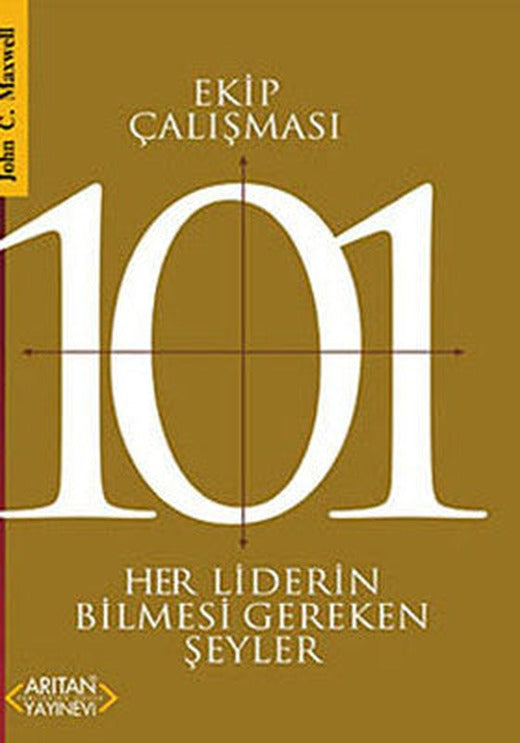 Ekip Çalışması 101 | Arıtan Yayınları