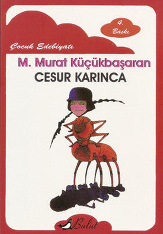 Cesur Karınca | Bulut Yayınları