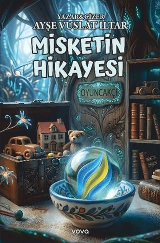 Misketin Hikayesi | Vova Yayınları (Ciltsiz)