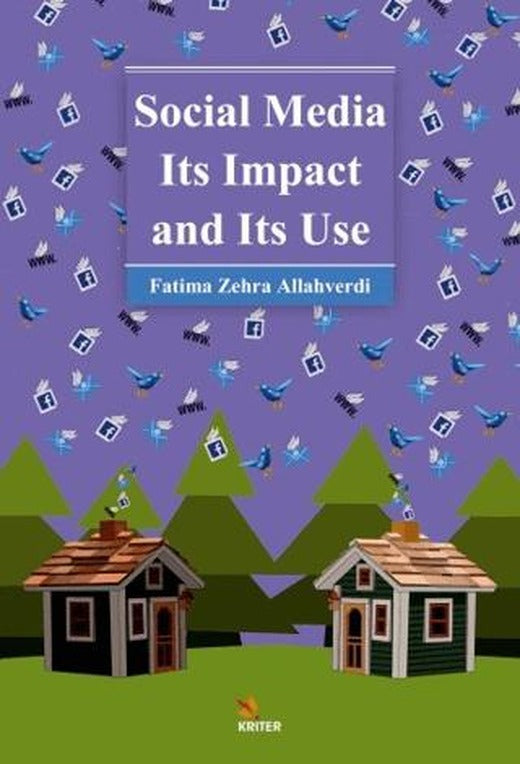 Social Media Its Impact and Its Use