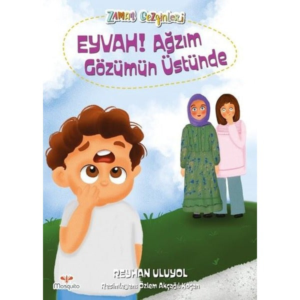 Eyvah Ağzım Gözüm Üstünde