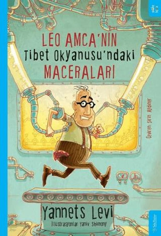 Leo Amca'nın Tibet Okyanusu’ndaki Maceraları | Sola Kidz (Ciltsiz)