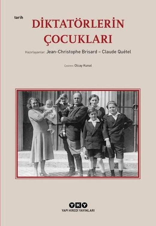 Diktatörlerin Çocukları | Yapı Kredi Yayınları (İnce Kapak)