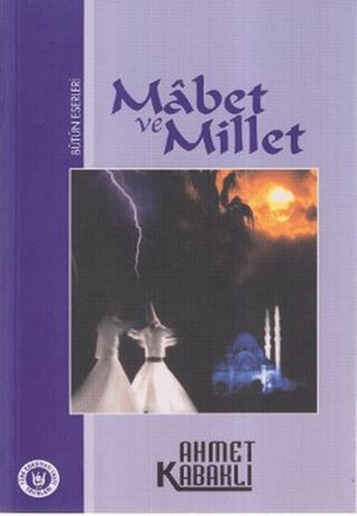 Mabet ve Millet | Tedev Yayınları (Ciltsiz)