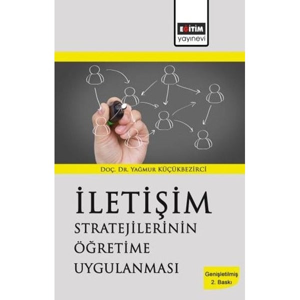 İletişim Stratejilerinin Öğretime Uygulanması | Eğitim Yayınevi - Bilimsel Eserler (Ciltsiz)