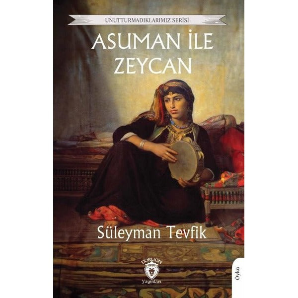 Asuman ile Zeycan