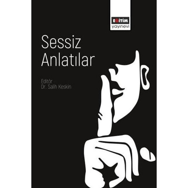 Sessiz Anlatılar | Eğitim Yayınevi (İnce Kapak)