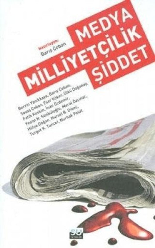 Medya Milliyetçilik Şiddet