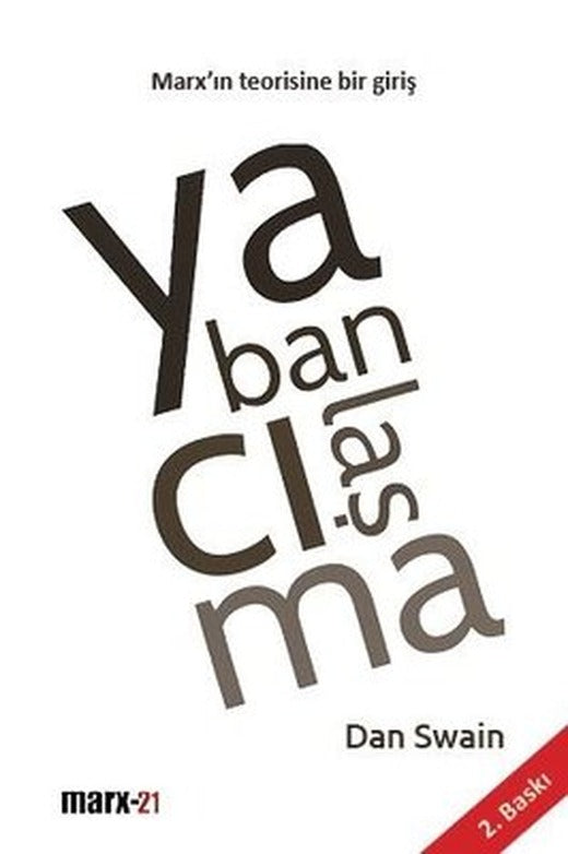 Yabancılaşma-Marx'ın Teorisine Bir Giriş | Marx21 Yayınları