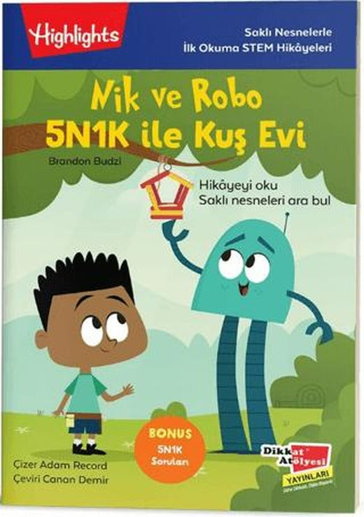Nik ve Robo 5N1K ile Kuş Evi