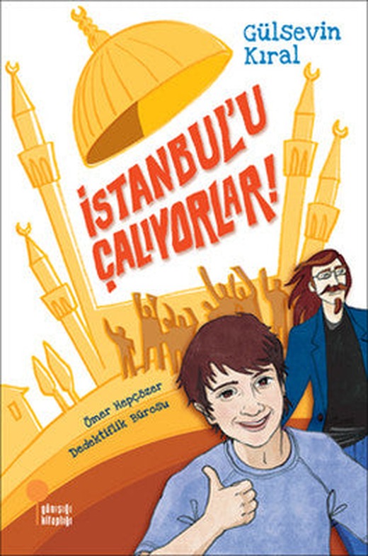 İstanbul'u Çalıyorlar! | Günışığı Yayınları