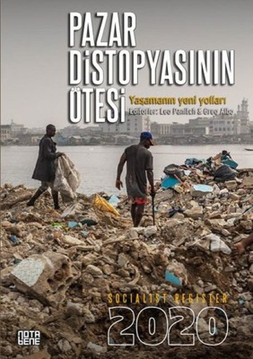 Socialist Register 2020 - Pazar Distopyasının Ötesi | Nota Bene Yayınları