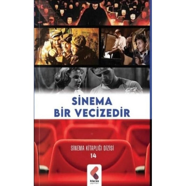 Sinema Bir Vecizedir