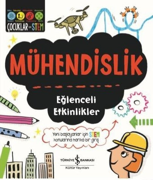 Mühendislik-Eğlenceli Etkinlikler | İş Bankası Kültür Yayınları