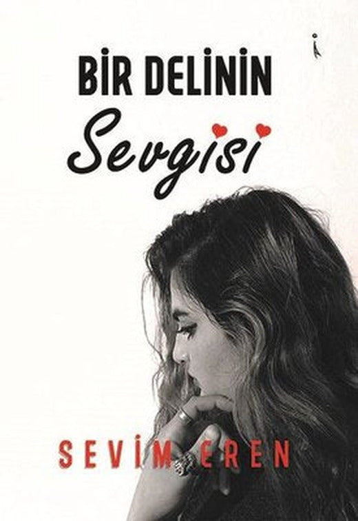 Bir Delinin Sevgisi | İkinci Adam Yayınları