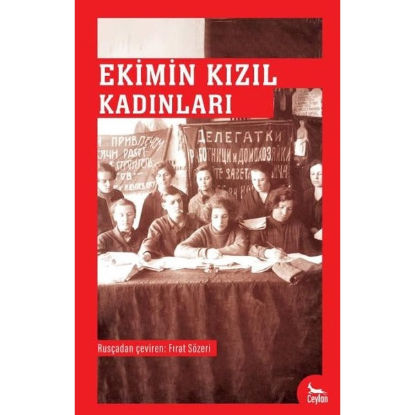 Ekimin Kızıl Kadınları | Ceylan Yayıncılık