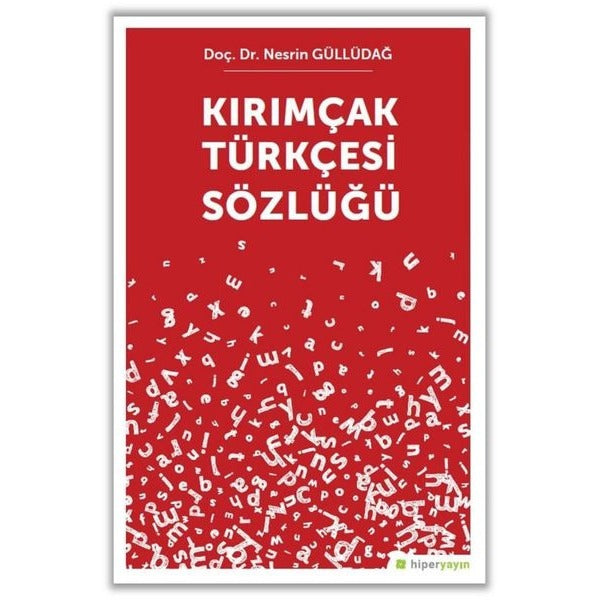 Kırımçak Türkçesi Sözlüğü | Hiperlink (İnce Kapak)