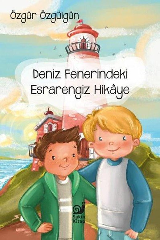 Deniz Fenerindeki Esrarengiz Hikaye | Sakin Kitap (İnce Kapak)