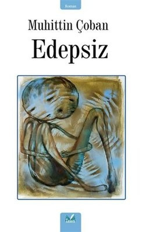 Edepsiz | İzan Yayıncılık