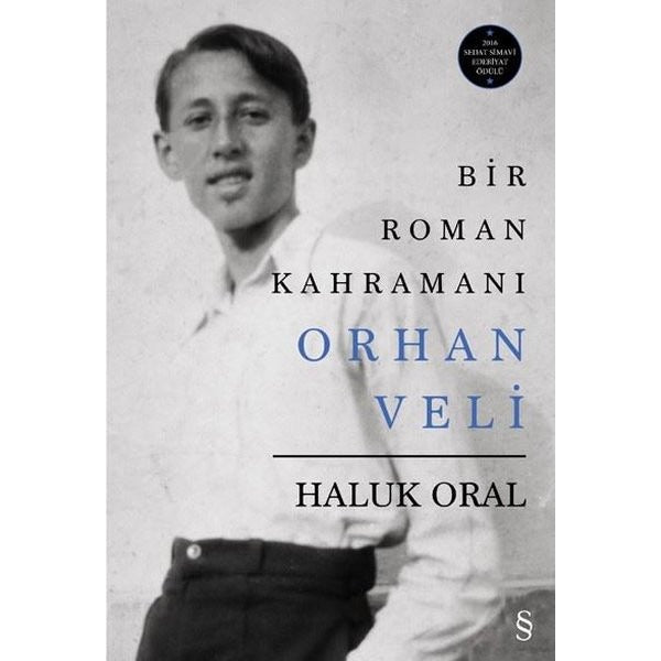 Bir Roman Kahramanı Orhan Veli | Everest Yayınları