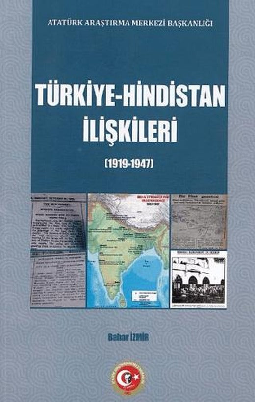 Türkiye - Hindistan İlişkileri (1919-1947)