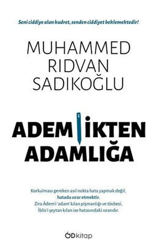 Ademlikten Adamlığa | OD Kitap (İnce Kapak)