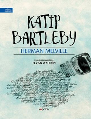 Katip Bartleby | Kopernik Kitap (Ciltsiz)  - Resim 1