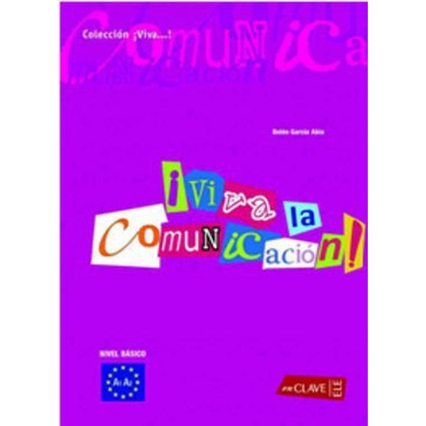 Viva la Comunicacion! A1-A2 (İspanyolca Temel İletişim) | Nüans (İnce Kapak)