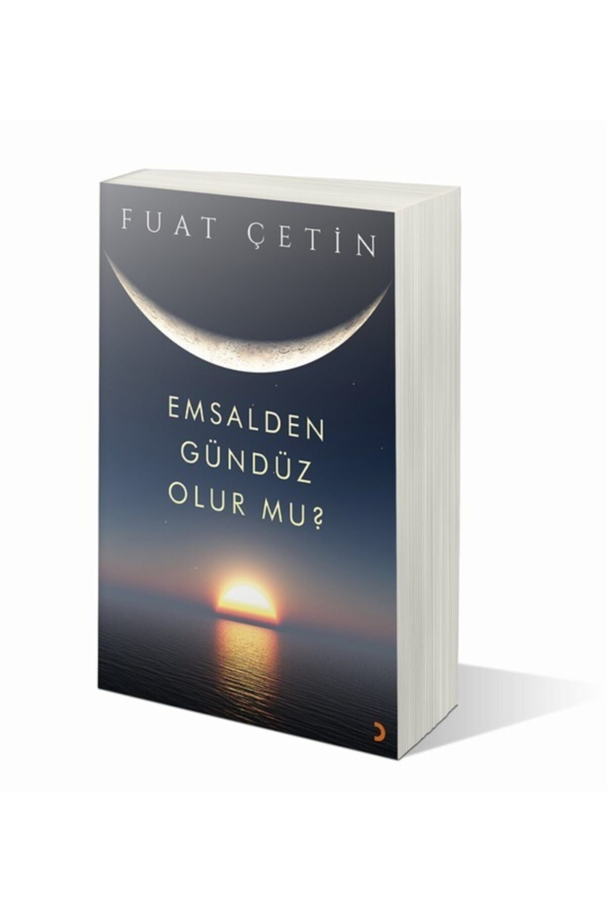 Emsalden Gündüz Olur mu? | Cinius Yayınları (Ciltsiz)