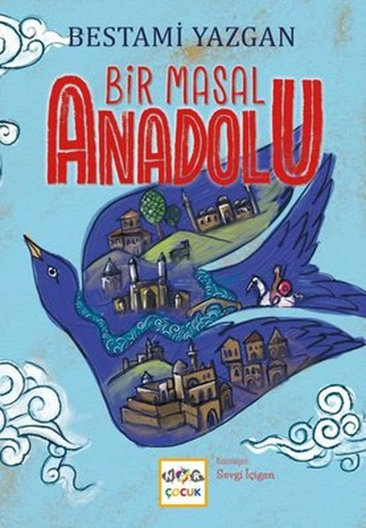 Bir Masal Anadolu | Nar Çocuk (İnce Kapak)