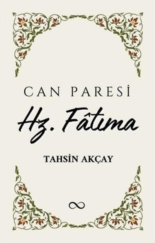 Can Paresi Hz. Fatıma | Bengisu Yayınları (İnce Kapak )