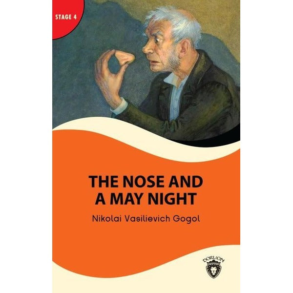 The Nose And A May Night - Stage 4 | Dorlion Yayınları (Ciltsiz)